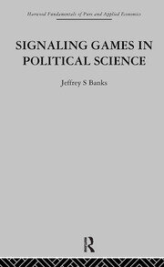 Signalling Games in Political Science book cover