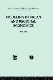 Modelling in Urban and Regional Economics book cover
