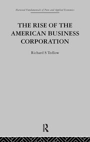 The Rise of the American Business Corporation book cover