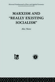 Marxism and 'Really Existing Socialism' book cover