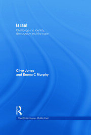 Israel: Challenges to Identity, Democracy and the State book cover
