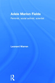 Adele Marion Fielde: Feminist, Social Activist, Scientist book cover
