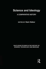 Science and Ideology: A Comparative History book cover