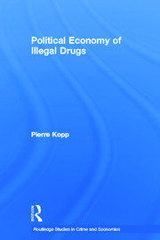 Political Economy of Illegal Drugs book cover