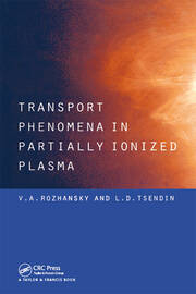 Transport Phenomena in Partially Ionized Plasma book cover