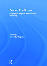 Beyond Primitivism: Indigenous Religious Traditions and Modernity book cover