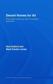 Decent Homes for All: Planning's Evolving Role in Housing Provision book cover