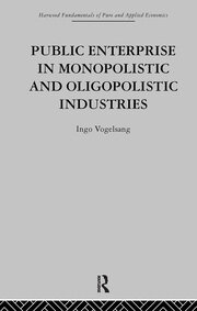 Public Enterprise in Monopolistic and Oligopolistic Enterprises book cover