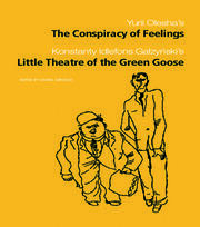 The Conspiracy of Feelings and The Little Theatre of the Green Goose book cover