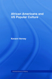 African Americans and US Popular Culture book cover