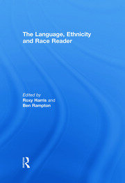 The Language, Ethnicity and Race Reader book cover