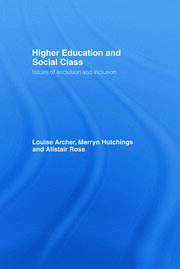 Higher Education and Social Class: Issues of Exclusion and Inclusion book cover