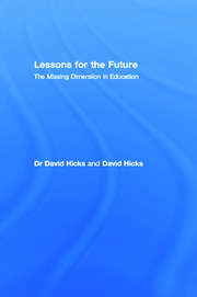 Lessons for the Future: The Missing Dimension in Education book cover