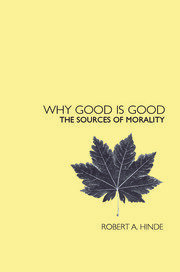 Why Good is Good: The Sources of Morality book cover
