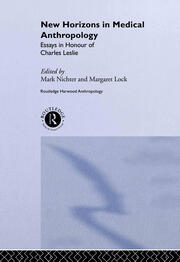 New Horizons in Medical Anthropology: Essays in Honour of Charles Leslie book cover