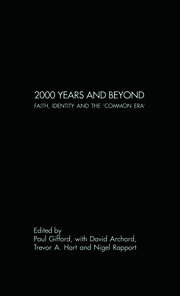 2000 Years and Beyond: Faith, Identity and the 'Commmon Era' book cover