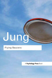 Flying Saucers: A Modern Myth of Things Seen in the Sky book cover