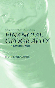 Financial Geography: A Banker's View book cover