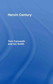 Heroin Century book cover