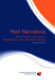 Red Barcelona: Social Protest and Labour Mobilization in the Twentieth Century book cover