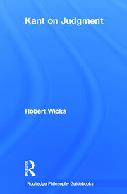 Routledge Philosophy GuideBook to Kant on Judgment book cover