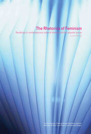 The Rhetorics of Feminism: Readings in Contemporary Cultural Theory and the Popular Press book cover