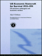 US Economic Statecraft for Survival, 1933-1991: Of Sanctions, Embargoes and Economic Warfare book cover