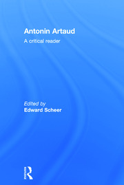 Antonin Artaud: A Critical Reader book cover