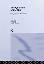 The Question of the Gift: Essays Across Disciplines book cover