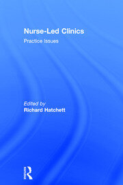 Nurse-Led Clinics: Practical Issues book cover