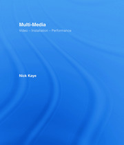 Multi-media: Video – Installation – Performance book cover