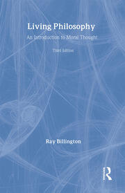 Living Philosophy: An Introduction to Moral Thought book cover