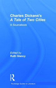 Charles Dickens's A Tale of Two Cities: A Routledge Study Guide and Sourcebook book cover