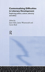 Contextualising Difficulties in Literacy Development: Exploring Politics, Culture, Ethnicity and Ethics book cover
