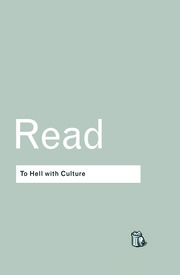 To Hell With Culture book cover