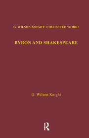 Byron & Shakespeare - Wils Kni book cover