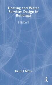 Heating and Water Services Design in Buildings book cover
