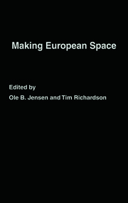 Making European Space: Mobility, Power and Territorial Identity book cover