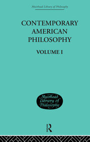 Contemporary American Philosophy: Personal Statements    Volume I book cover