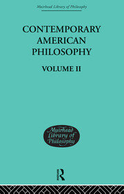 Contemporary American Philosophy: Personal Statements    Volume II book cover