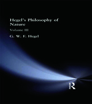 Hegel's Philosophy of Nature: Volume III book cover