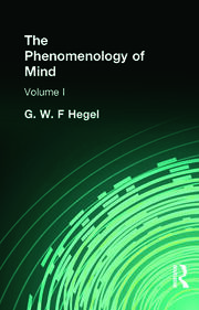 The Phenomenology of Mind: Volume I book cover
