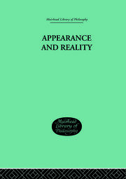 Appearance and Reality: A Metaphysical Essay book cover