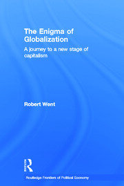 The Enigma of Globalization: A Journey to a New Stage of Capitalism book cover