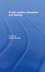 Social Justice, Education and Identity book cover