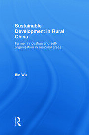 Sustainable Development in Rural China: Farmer Innovation and Self-Organisation in Marginal Areas book cover