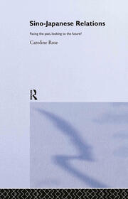 Sino-Japanese Relations: Facing the Past, Looking to the Future? book cover