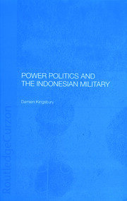 Power Politics and the Indonesian Military book cover