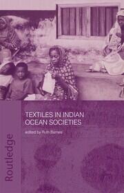 Textiles in Indian Ocean Societies book cover