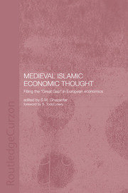 Medieval Islamic Economic Thought: Filling the Great Gap in European Economics book cover
